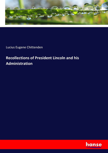 Lucius eugene chittenden - eugene,