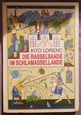 Die Rasselbande im Schlamassellande * Kito Lorenc * Kinderbuch Abenteuer DDR GDR