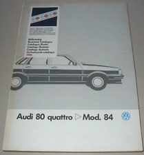 Ersatzteilkatalog Bildkatalog Audi 80 Quattro Typ 85 4000 S Quattro 1982 - 1984!