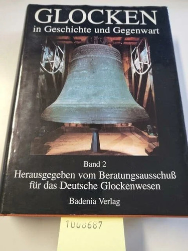 Glocken geschichte und - glocken, in