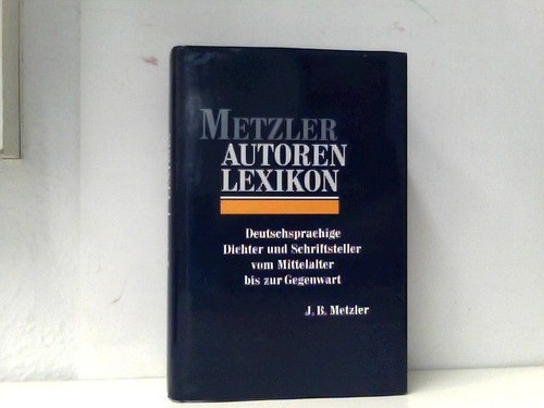 Metzler autoren lexikon - autoren,