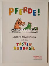 Das Tastenkrokodil: Pferde