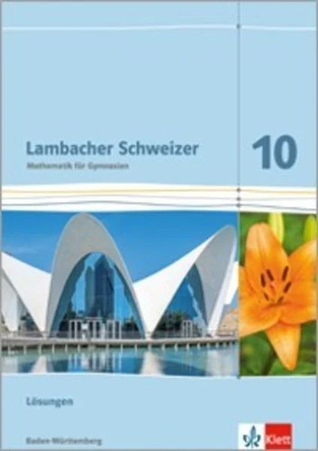 Lambacher schweizer lösungen - lambacher,