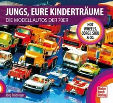 Jungs, Eure Kinderträume -