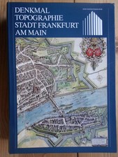 Denkmaltopographie Stadt Frankfurt am Main; 1., Baudenkmäler. [Hauptbd.]. / Hein