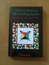The African Diaspora & Autobiographics: Skeins of Self  - Paperback NEW Chinosol