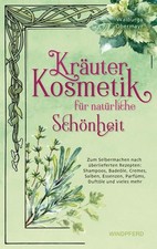 Kräuterkosmetik für