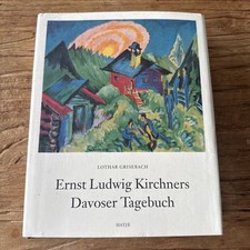 Ernst Ludwig Kirchners Davoser Tagebuch: Eine Darstellun... | Buch | Zustand gut