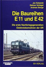 Die Baureihe E11 und E42: Die erste Nachkriegsgeneration Elektrolokomotiven der