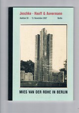 Auktionskatalog,Ludwig Mies van der Rohe in Berlin / Desing,Architektur,Bauhaus