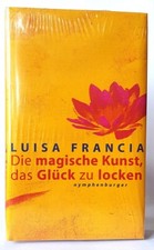 Die magische Kunst, das Glück