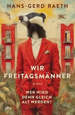 Wir Freitagsmänner |