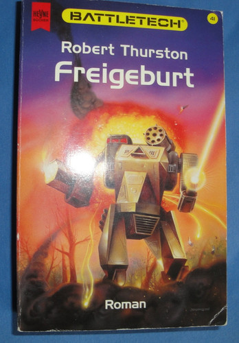 Battletech roman freigeburt - roman,