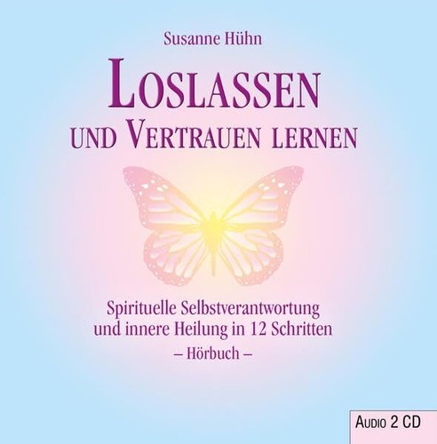 Loslassen und vertrauen lernen - und,