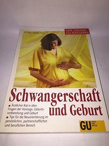Schwangerschaft und geburt - und,