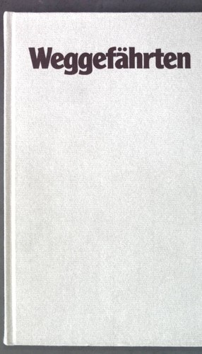 Weggefährten herrn - weggefährten, :