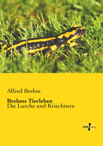Brehms tierleben die lurche - die,