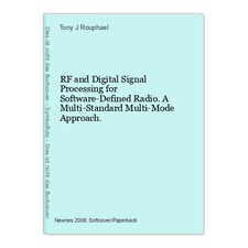 RF and Digital Signal Processing for Software-Defined Radio. A Multi-Standard Mu