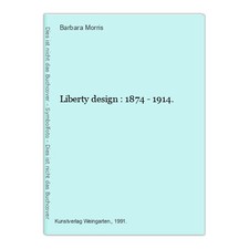 Liberty design : 1874 - 1914