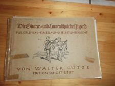 Vintage, Heft "Die Gitarre- und Lautenschule der Jugend", von Walter Götze, scho