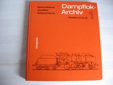 DB110* Dampflok-Archiv 1 Weisbrod Müller Petznick Baureihen 01 bis 39