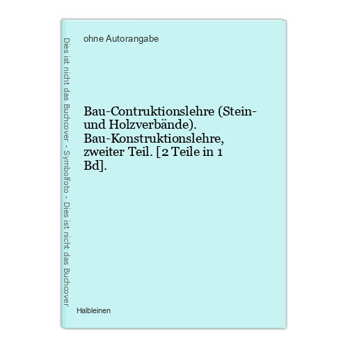 Bau contruktionslehre stein - bau-contruktionslehre, (stein-