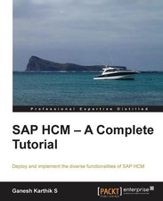 Ganesh Karthik S. | SAP Hcm - A Complete Tutorial | Taschenbuch | Englisch