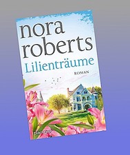 Lilienträume: Roman (Die