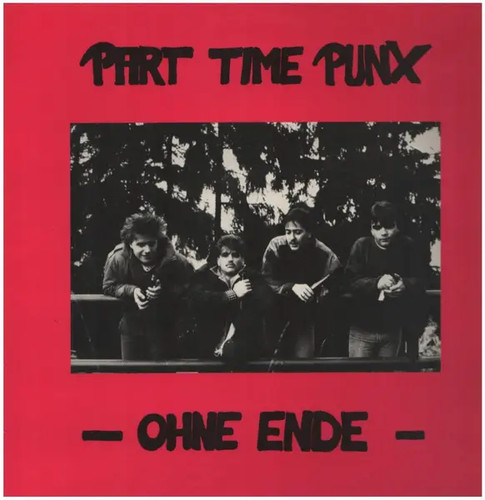 Part time punx ohne ende - ohne,