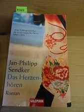 Das Herzenhören: Roman von