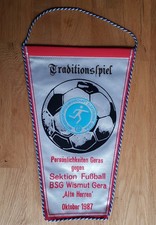 Wimpel BSG Wismut Gera Traditionsspiel "Alte Herren" 1987 BSG Elektronik DDR