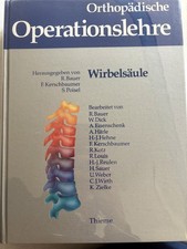 Orthopädische Operationslehre Band 1 Wirbelsäule Lehrbuch Thieme Chirurgie