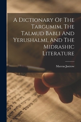 Marcus jastrow dictionary of - a,