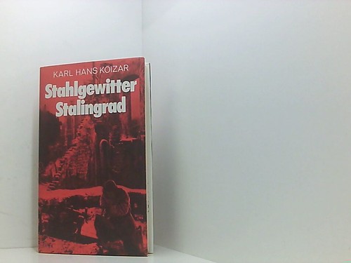 Stahlgewitter stalingrad roman - stahlgewitter,