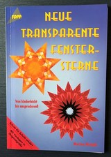 Bastelbuch Weihnachten: Neue transparente Fenstersterne, Martina Michalik