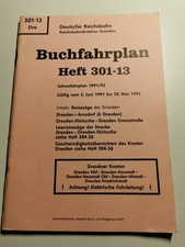Buchfahrplan Reichsbahn 301-13 Rbd Dresden 1991/1992  Dresden Radeberg Arnsdorf 