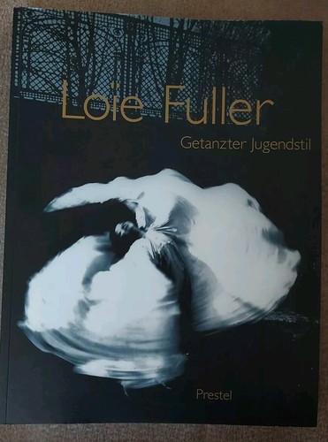 Loie fuller getanzter - fuller,,