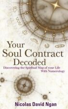Your Soul Contract Decoded by