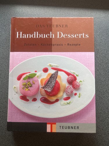 Das teubner handbuch desserts - das,