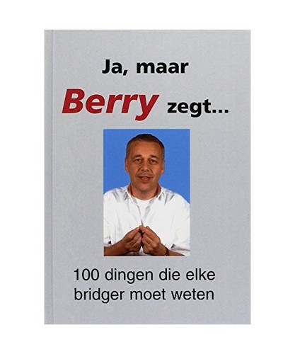 Maar berry zegt 100 - ja,, zegt...: