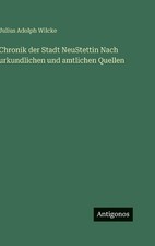 Chronik der Stadt NeuStettin