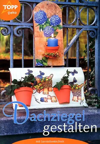Dachziegel gestalten mit