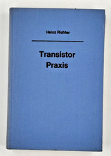 📘 Heinz Richter – Transistor-Praxis ⚡ 4. Auflage Franckh Verlag 1970er