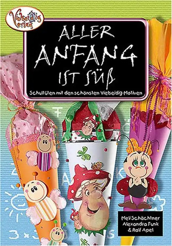 Aller anfang ist süß - ist,