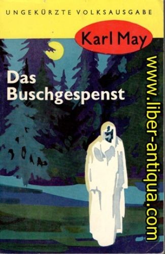 Das buschgespenst may karl - das,