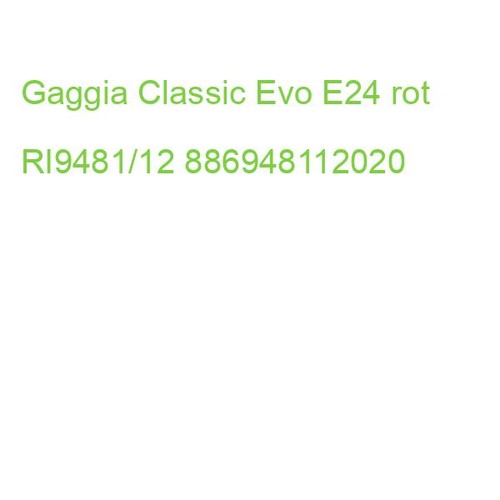 Gaggia classic evo e24 rot - evo,