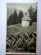 Alte AK Großglockner Fleisskapelle Fleisstal Obere Fleiss [aG975]