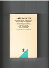 Labormedizin Klinische Chemie Immunologie Hämatologie Mikrobiologie Kurzlehrbuch