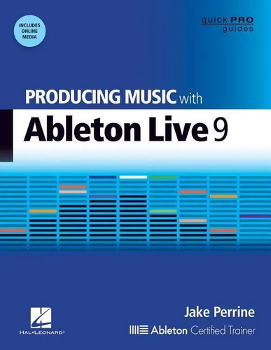 Producing music with ableton - producing,