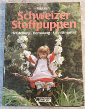 Buch Schweizer Stoffpuppen Herstellung Bemalung Schnittmuster Rita Kahl